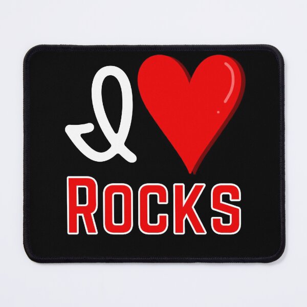 Item preview, I love Rocks, Geologist Gag Gift Design designed and sold by Constant Readers.