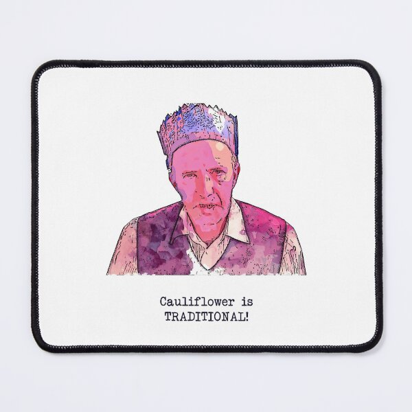 Item preview, Cauliflower is traditional - Peep Show designed and sold by Bobby Shaftoe.
