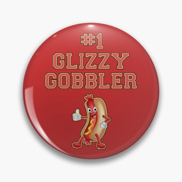 Item preview, 1 Glizzy Gobbler Number One Hot Dog Weiner Eater   designed and sold by WitticismsRusz.