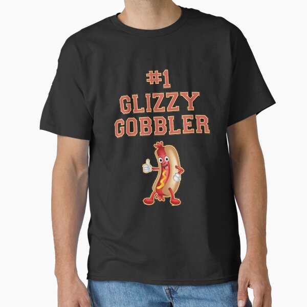 Item preview, 1 Glizzy Gobbler Number One Hot Dog Weiner Eater   designed and sold by WitticismsRusz.