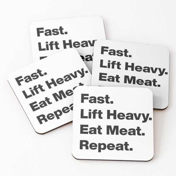 Item preview, Fast, Lift Heavy, Eat Meat, Repeat (light version) designed and sold by angus77ok.