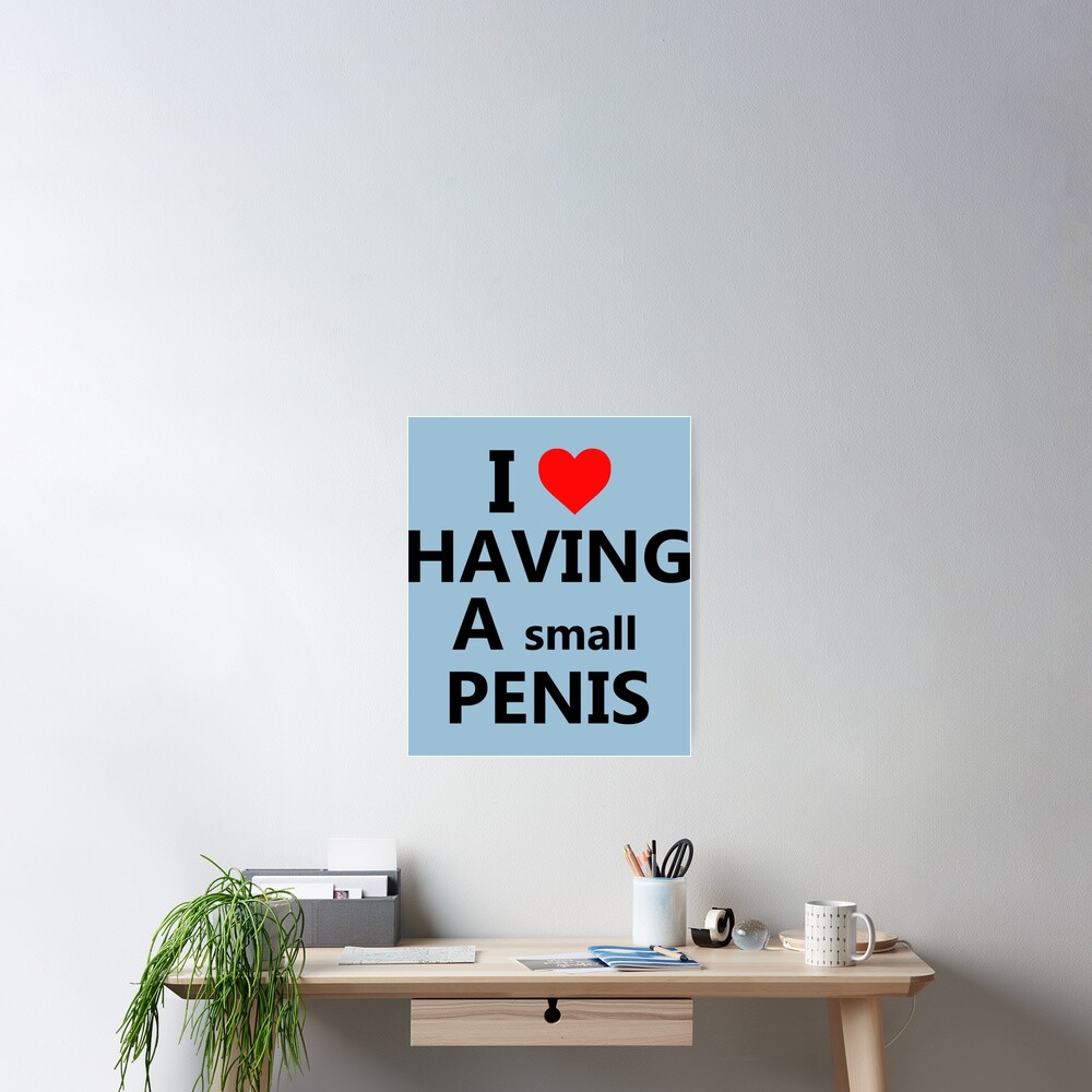 I love having a small penis 