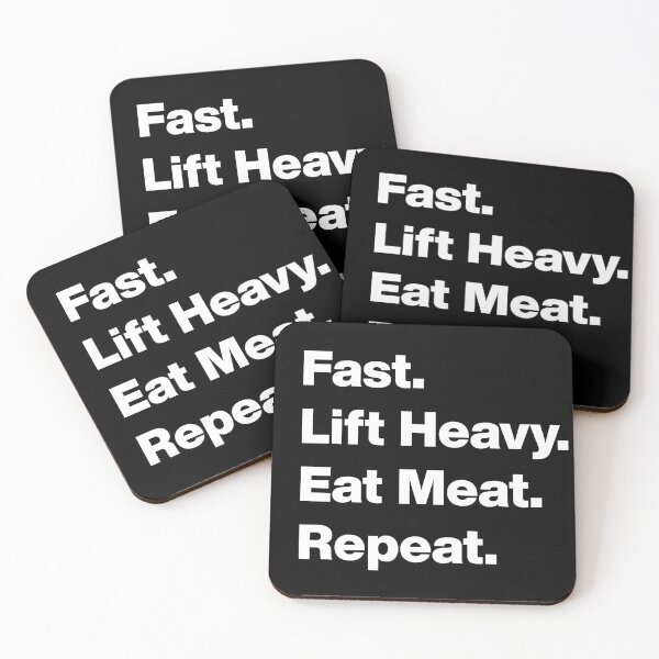 Item preview, Fast, Lift Heavy, Eat Meat, Repeat (dark version) designed and sold by angus77ok.