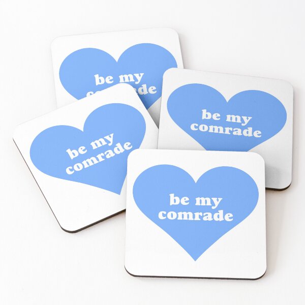 Item preview, Be My Comrade designed and sold by Picket Club.