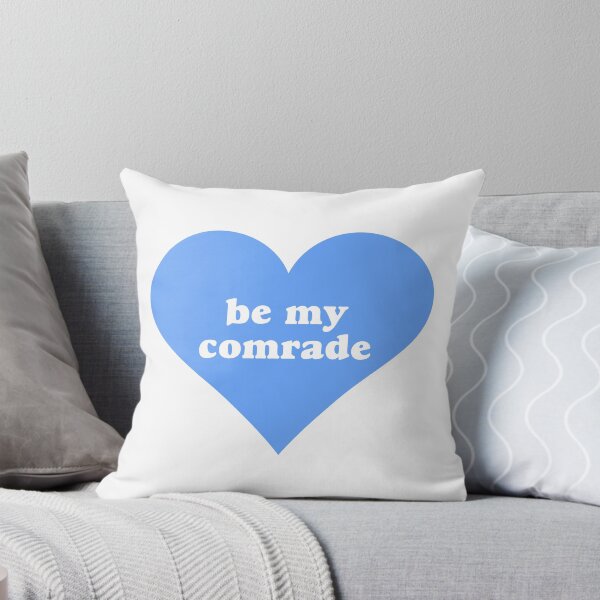 Item preview, Be My Comrade designed and sold by Picket Club.