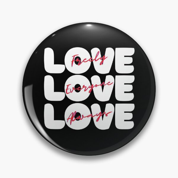 Item preview, Love Freely Everyone Always designed and sold by ModkMerch.