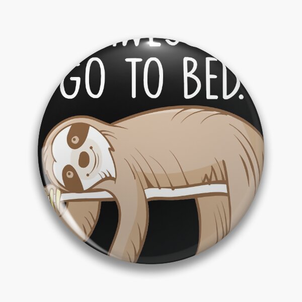 Item preview, Wake Up Be Awesome Go To Bed Funny Lazy Sloth Classic designed and sold by KristineWilli.