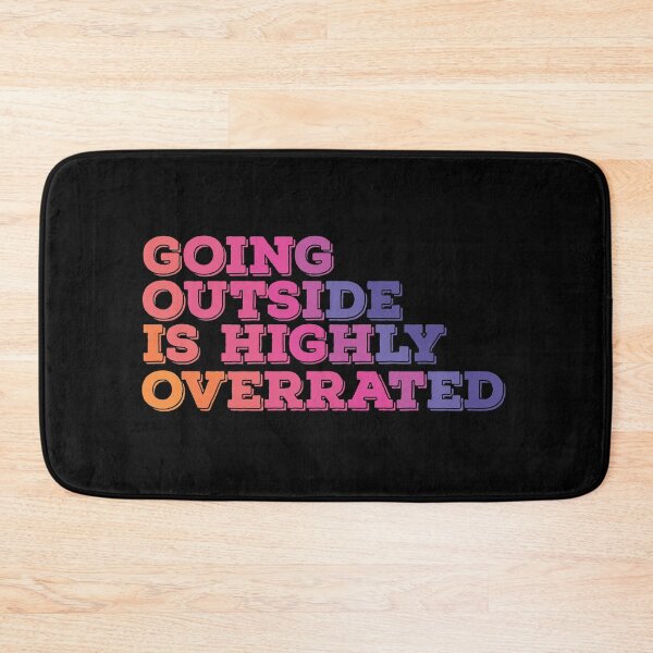 Item preview, Going Outside is Highly Overrated designed and sold by SportDIXIT.