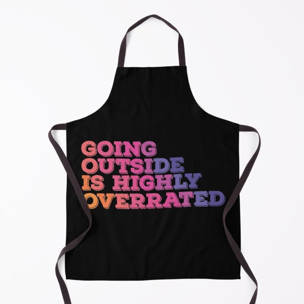 Item preview, Going Outside is Highly Overrated designed and sold by SportDIXIT.