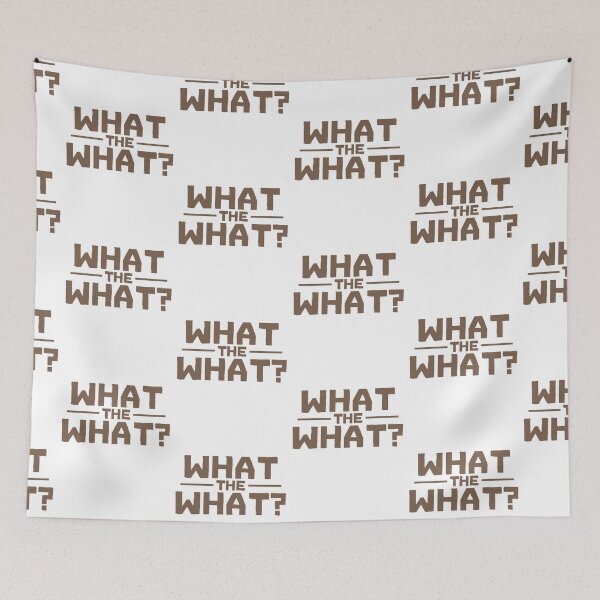 Item preview, What the what? designed and sold by Sticker Up.
