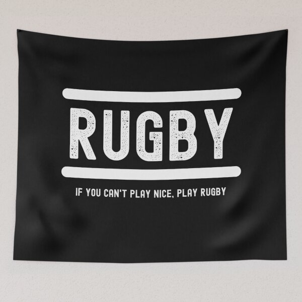 Item preview, Rugby-If You Cant Play Nice, Play Rugby.-Funny Rugby designed and sold by SighFly52.