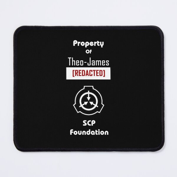 Item preview, Property of Theo-James [REDACTED] SCP Foundation designed and sold by KnownClature.