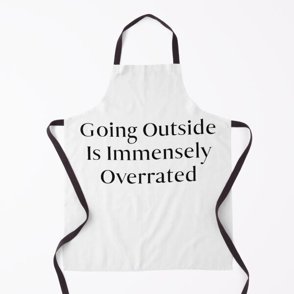 Item preview, Going Outside Is Immensely Overrated designed and sold by Wheeler-Styl3.