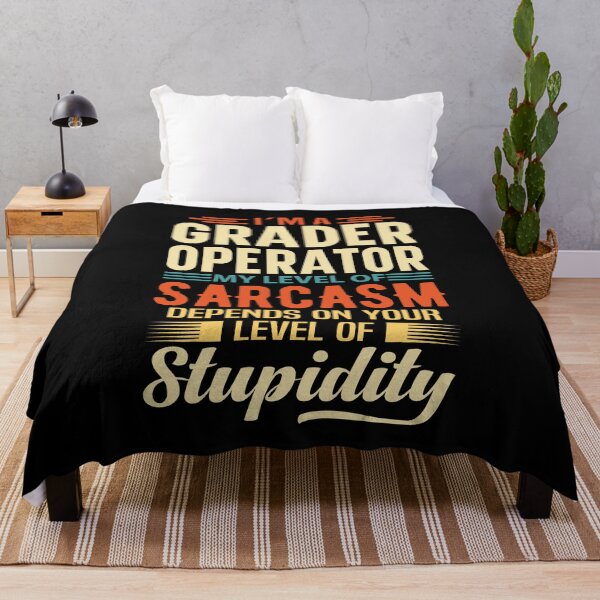 Item preview, I'm A Grader Operator designed and sold by wittyshop.