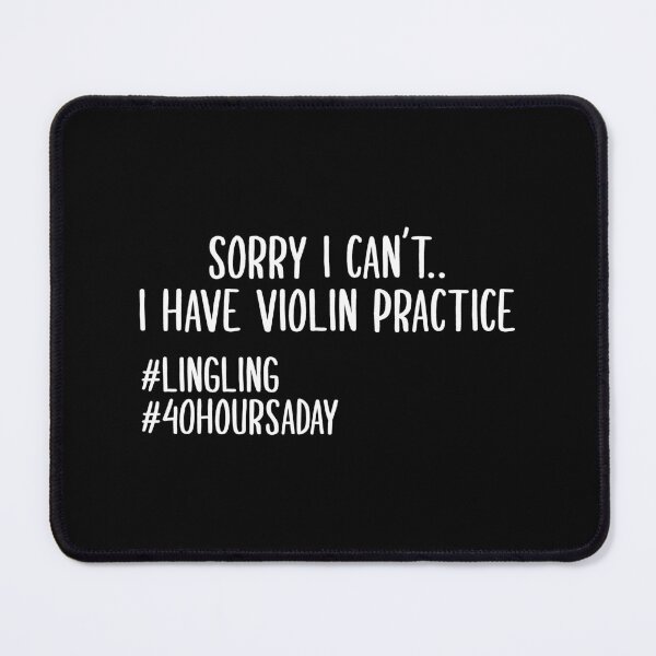 Item preview, Sorry I Can't I Have Violin Practice Twoset Violin designed and sold by allysmar.