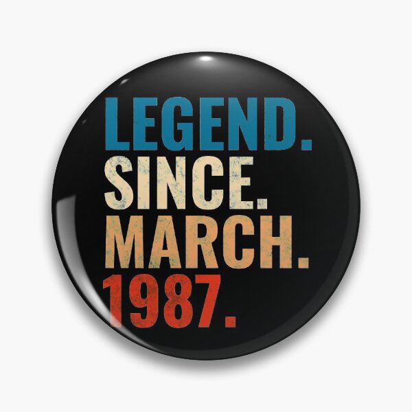 Item preview, Legend Since March 1987 Retro Vintage designed and sold by Teelogic.