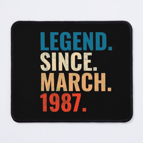 Item preview, Legend Since March 1987 Retro Vintage designed and sold by Teelogic.