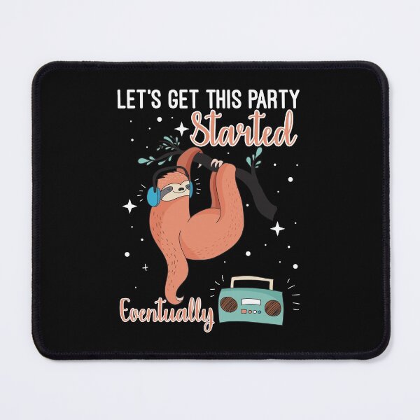 Item preview, Let's Get This Party Started eventually designed and sold by BeanxMax.