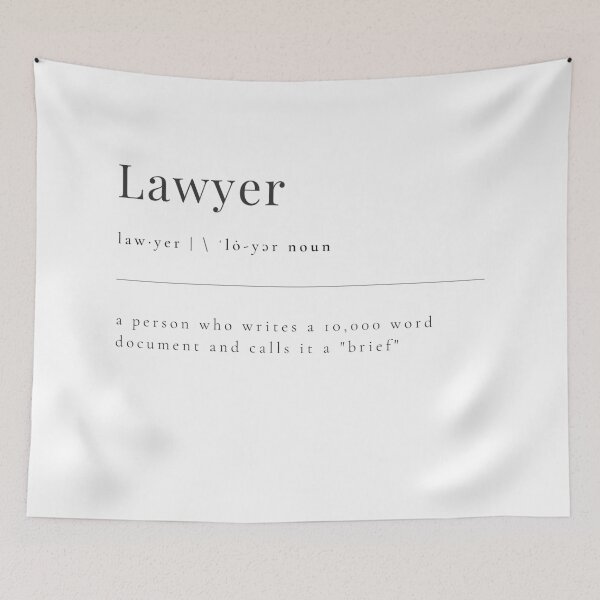 Item preview, Lawyer - a person who writes a 10,000 word document and calls it a "brief" designed and sold by rgsblo.