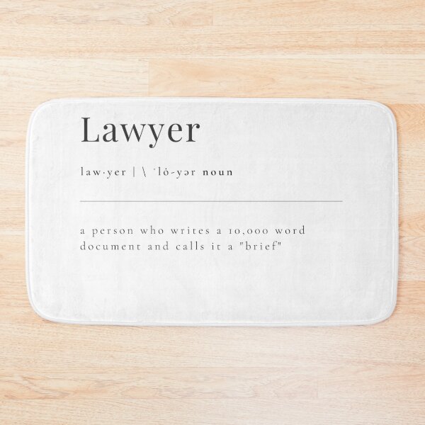 Item preview, Lawyer - a person who writes a 10,000 word document and calls it a "brief" designed and sold by rgsblo.