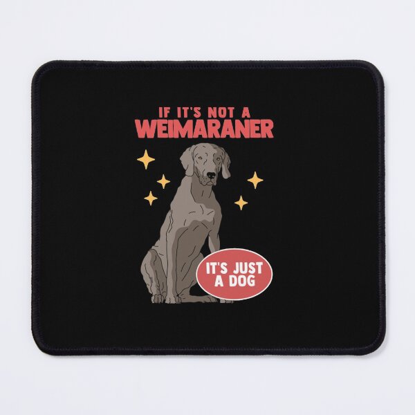 Item preview, Weimaraner Dog | Weimaraners designed and sold by Nanokha56.