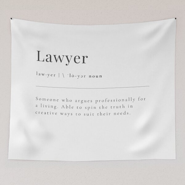 Item preview, Lawyer - someone who argues professionally for a living. Able to spin the truth in creative ways to suit their needs. designed and sold by rgsblo.