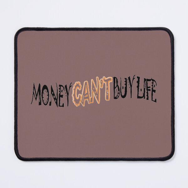 Item preview, Money Can't Buy Life designed and sold by shahrone.