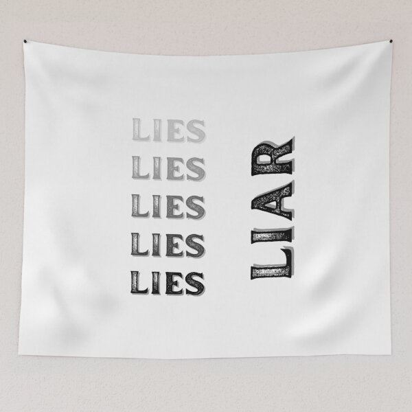 Item preview, LIES LIES LIES LIES LIES LIAR designed and sold by AshVibesXX.