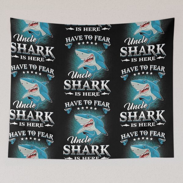 Item preview, Have To Fear Uncle Shark Is Here designed and sold by BeanxMax.