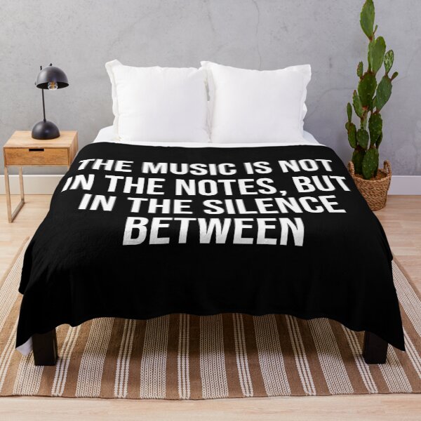 Item preview, The Music Is Not In The Notes, But In The Silence Between designed and sold by MSA-42.