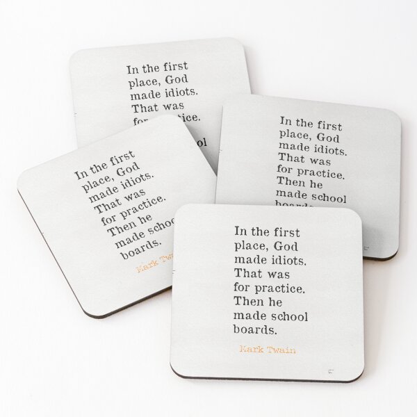 Item preview, Mark Twain quote In the first place, God made idiots. designed and sold by Ariana Mila -  Awesome quotes.