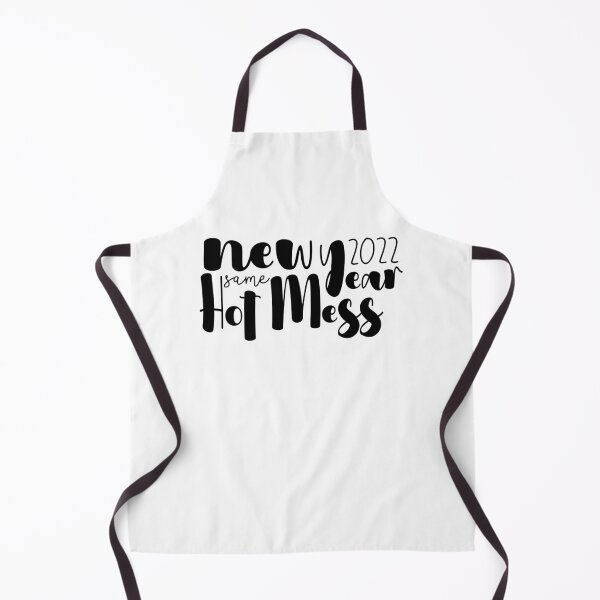 Item preview, New Year Same Hot Mess designed and sold by miraipa.