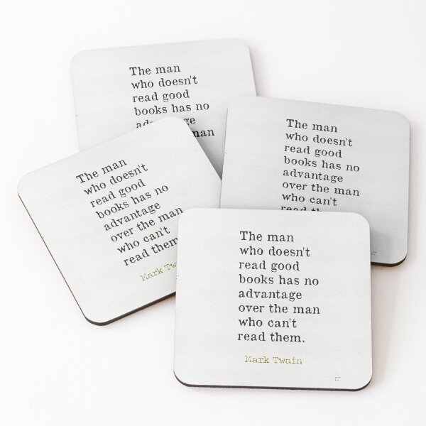 Item preview, Mark Twain quote The man doesn't read good books designed and sold by Ariana Mila -  Awesome quotes.