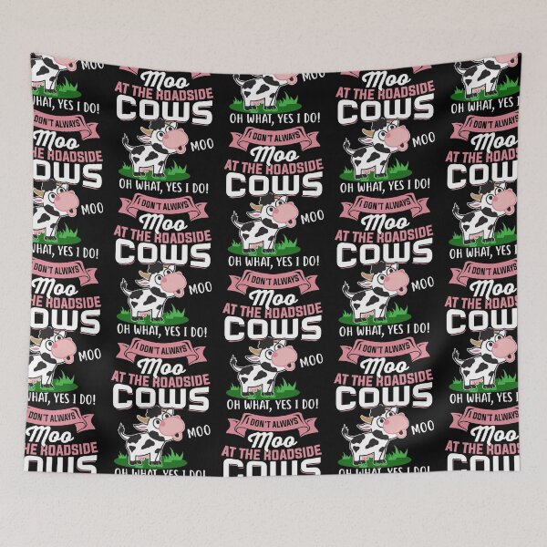 Item preview, I Dont Always At The Roadside Cows designed and sold by BeanxMax.