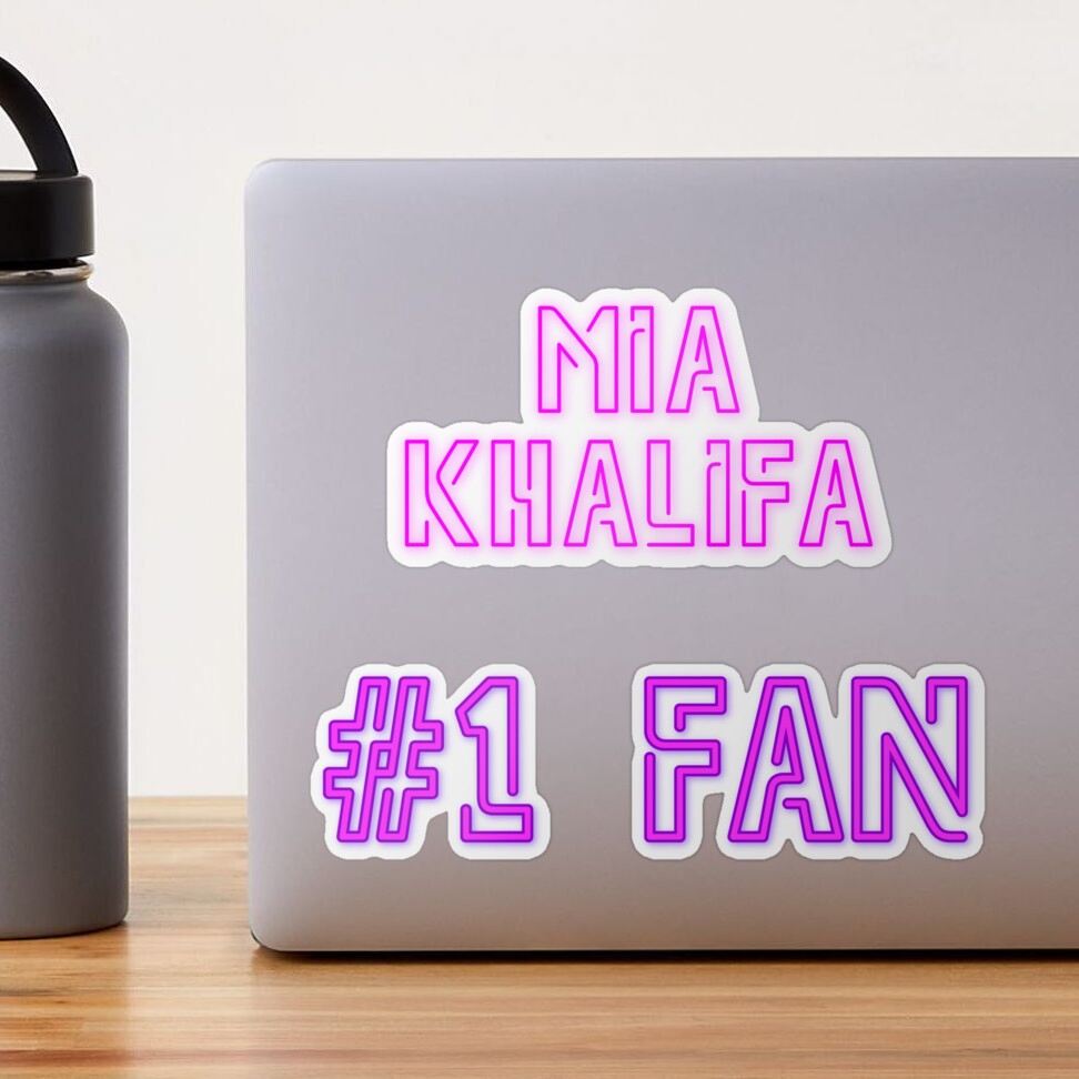 Mia Khalifa #1 fan