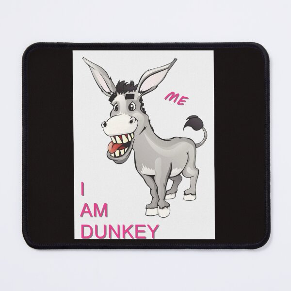 Item preview, i am dunkey   designed and sold by FunnyFarmTees.