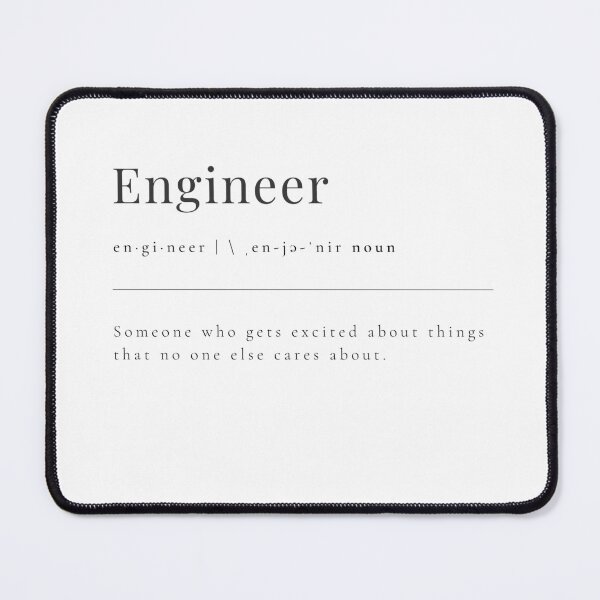 Item preview, Engineer - someone who gets excited about things that no one else cares about. designed and sold by rgsblo.