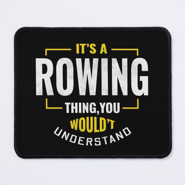 Item preview, Crew Rowing Row Team Boat Oar Rower Funny Saying Gift designed and sold by TastefulTees.
