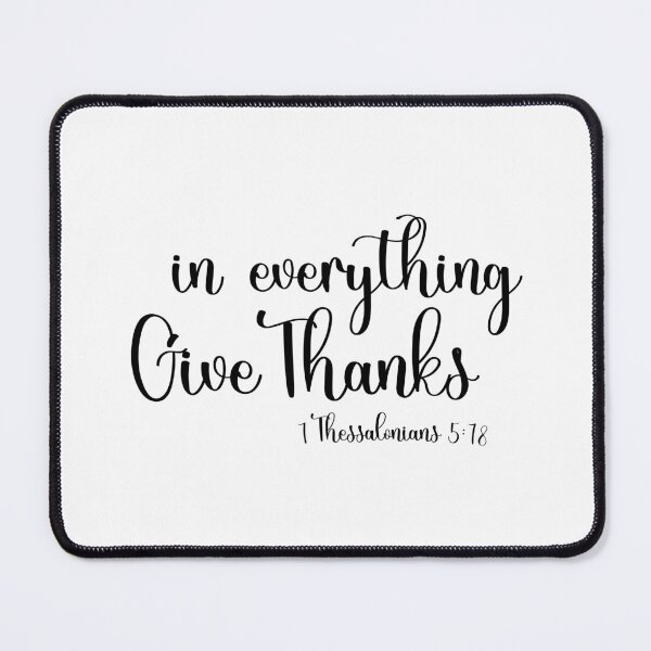 Item preview, In Everything Give Thanks designed and sold by miraipa.