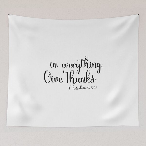 Item preview, In Everything Give Thanks designed and sold by miraipa.