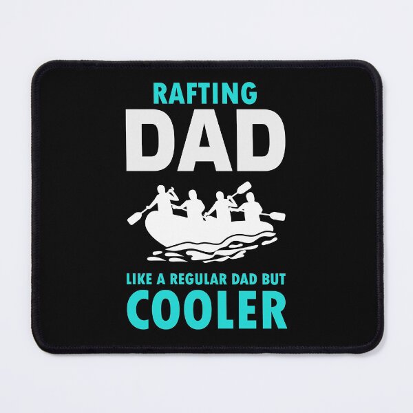 Item preview, Rafting Dad Fathers day gift designed and sold by TastefulTees.