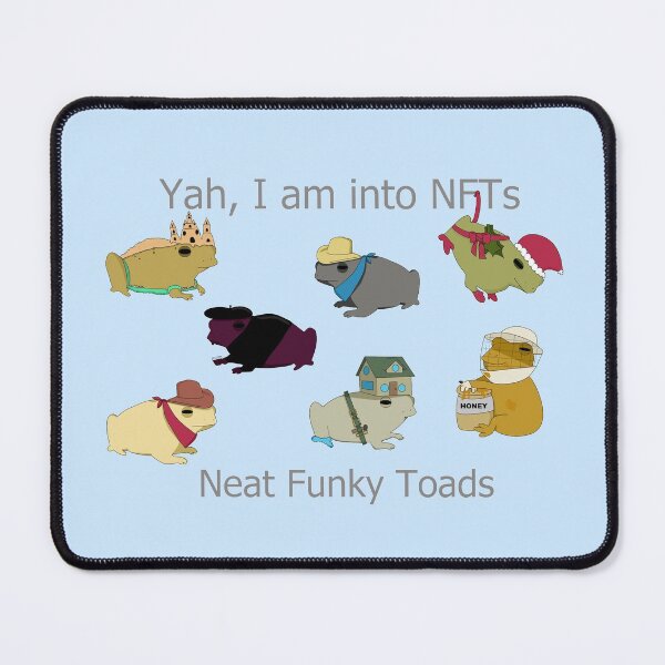 Item preview, Yah, I am into NFTs Neat Funky Toads designed and sold by RancherToads.