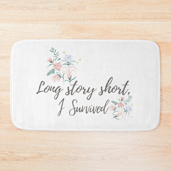 Item preview, Long story short i survived Taylor Swift Evermore Lyrics Floral designed and sold by Simi2020.