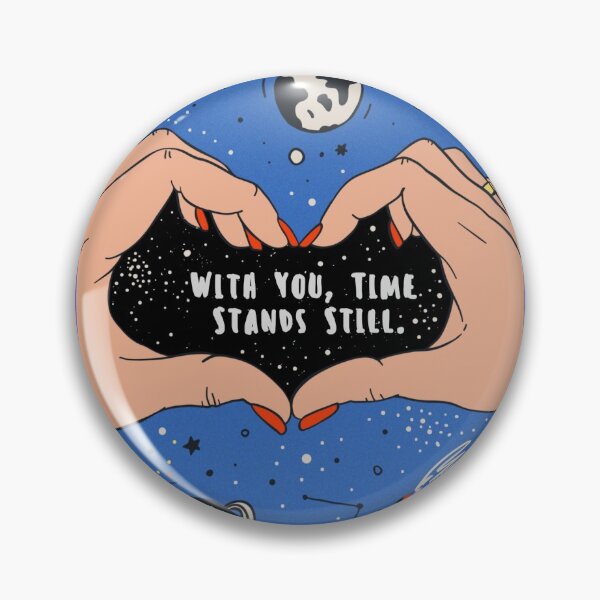 Item preview, With you, time stands still designed and sold by KanvasGifts.