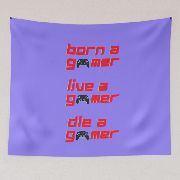 Item preview,  Born A Gamer Live A Gamer Die A Gamer - Funny Gaming Quotes designed and sold by LMoonDesigns.