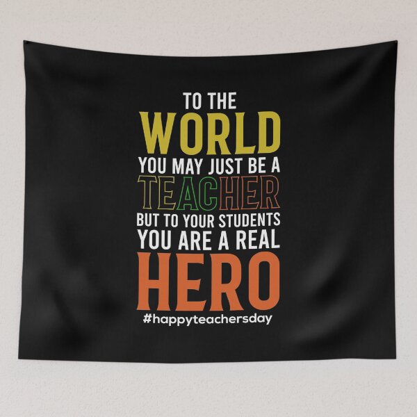 Item preview, To The World You May Just Be A Teacher But To Your Students You Are A Real Hero #happyteachersday designed and sold by AuroraApparel.
