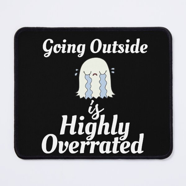 Item preview, Going outside is highly overrated - funny introvert  designed and sold by Hoetoons.