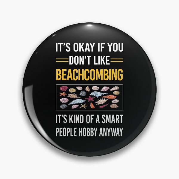 Item preview, Funny Smart People Beachcombing Beachcomber designed and sold by fatherbarliman.