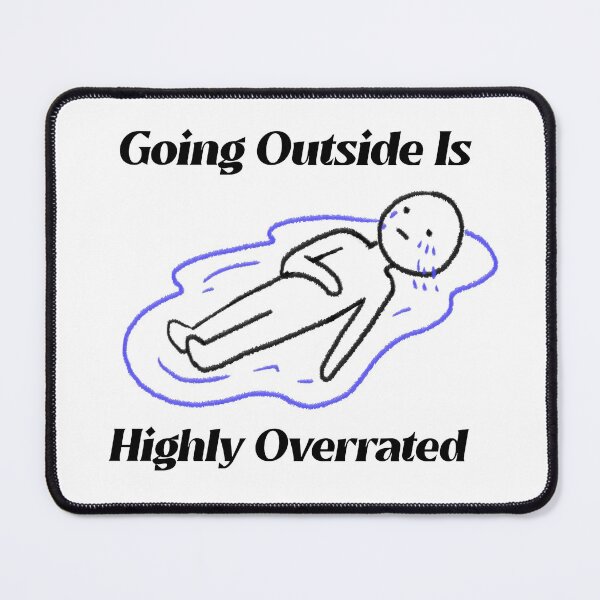 Item preview, going outside is highly overrated - funny introvert  designed and sold by Hoetoons.
