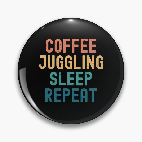 Item preview, Coffee Juggling Sleep Repeat - Funny Juggling & Coffee Gift designed and sold by kindxinn.